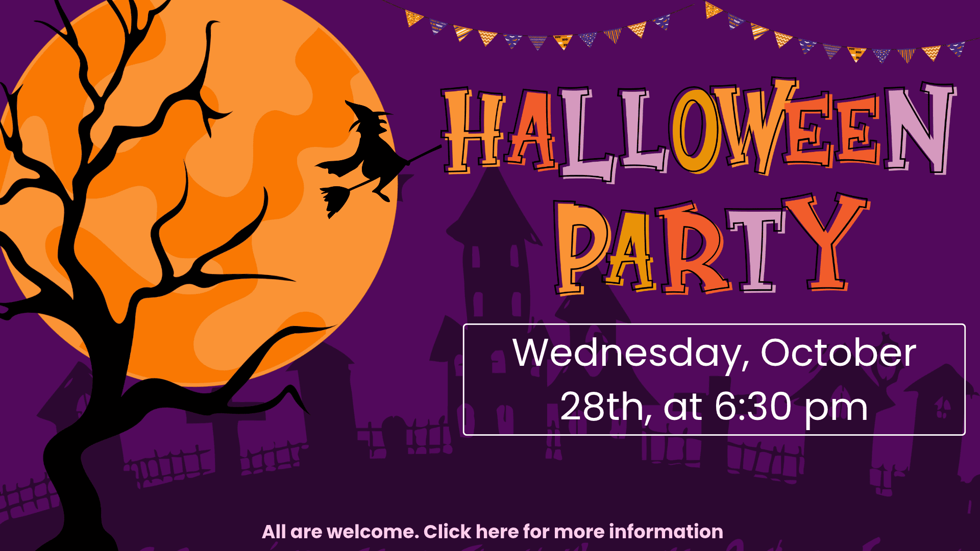Halloween party invitation featuring a witch on a broomstick, a large moon, a haunted house, and the date Wednesday, October 28th at 6:30 pm.