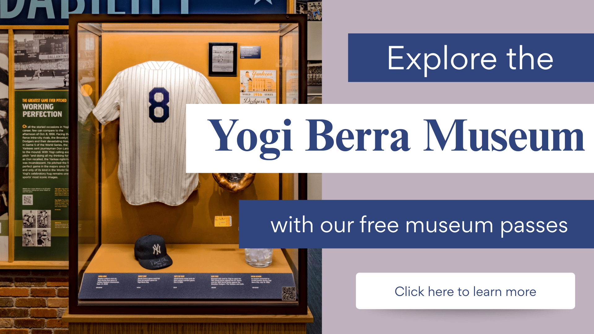 Yogi berra museum pass ad, click to see more